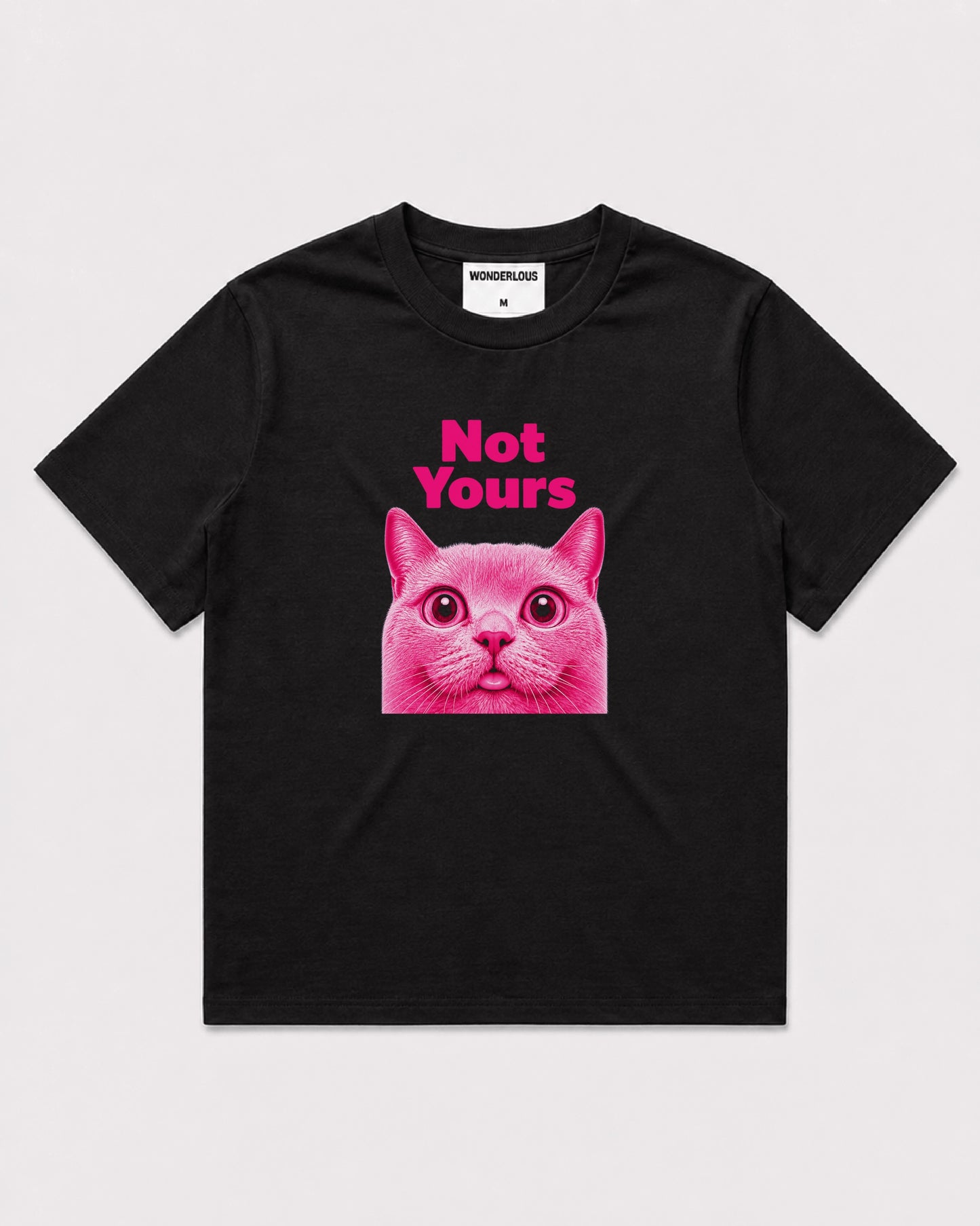 Not Yours Tee