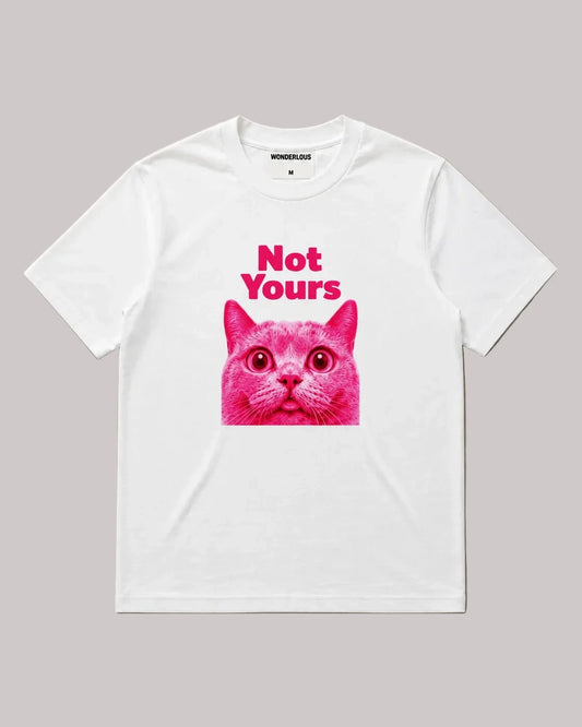 Not Yours Tee